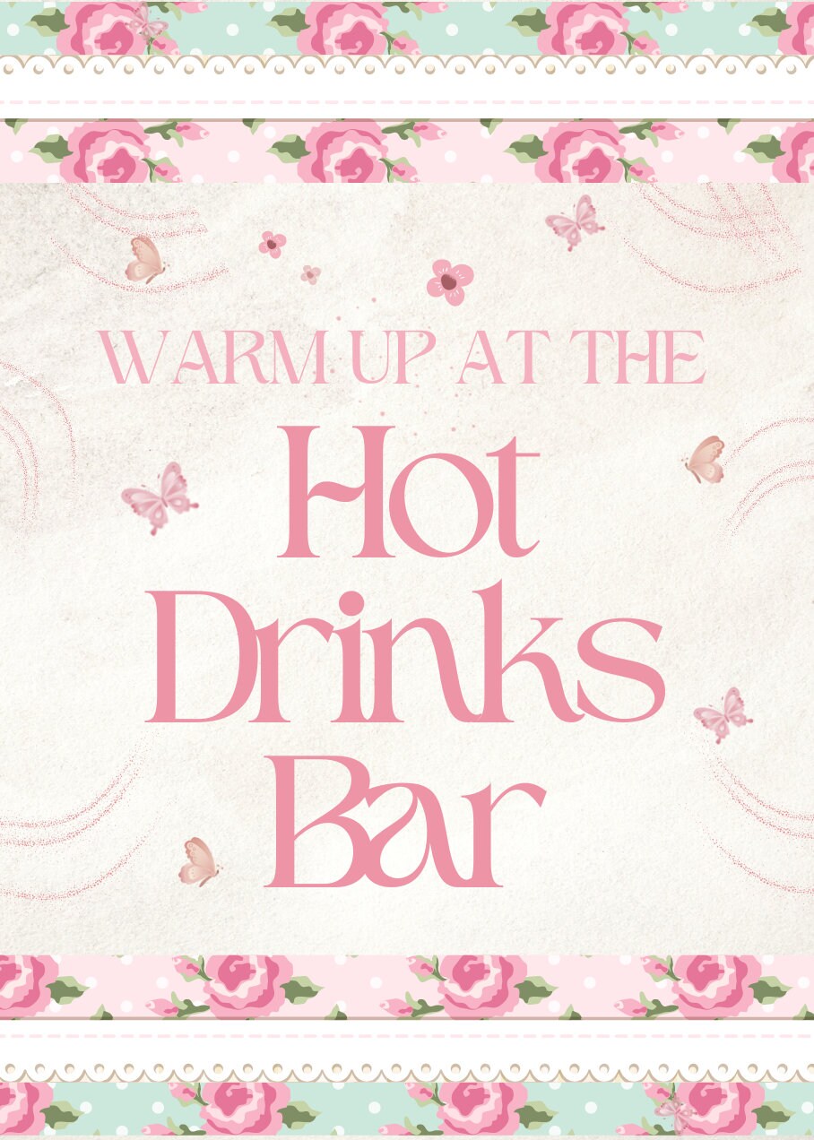 Floral Birthday Hot Drinks Bar Sign – Editable Printable Template for Bridal, Baby Showers & Events - Pretty Party Boxx