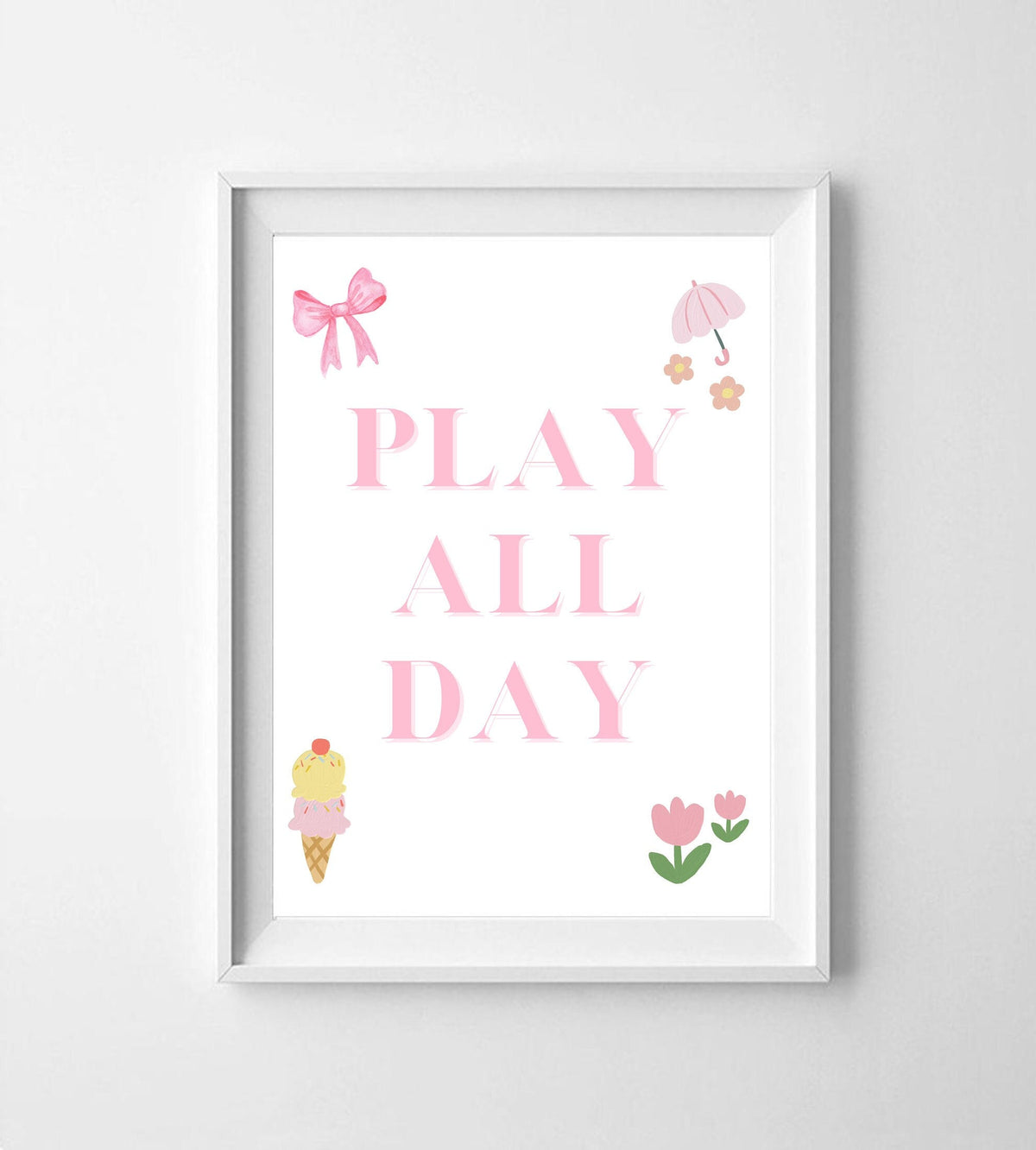 Play All Day Sign – Pink Girls Playroom Wall Art Printable