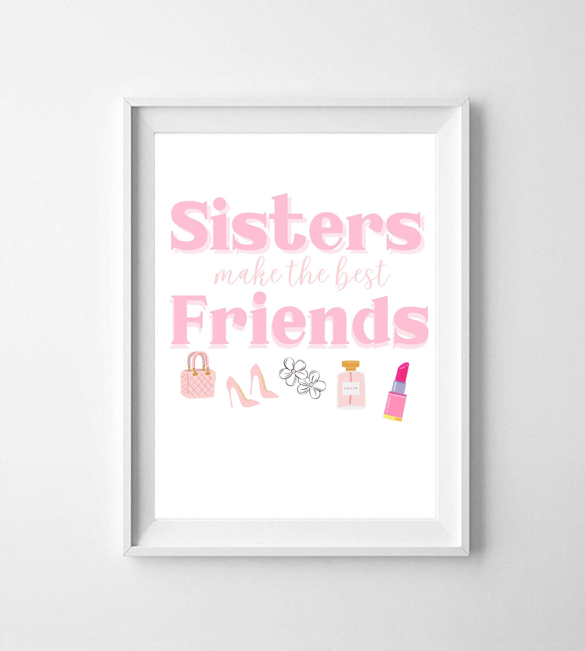 Sisters Best Friends Sign – Pink Girls Room Wall Art Printable